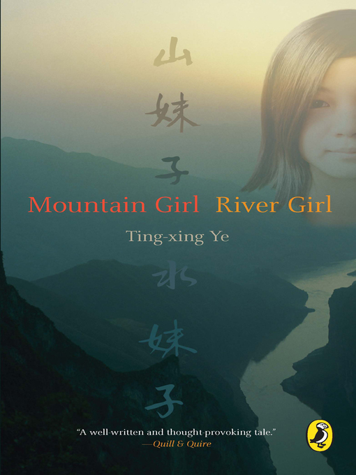 Title details for Mountain Girl River Girl by Ting Xing Ye - Available